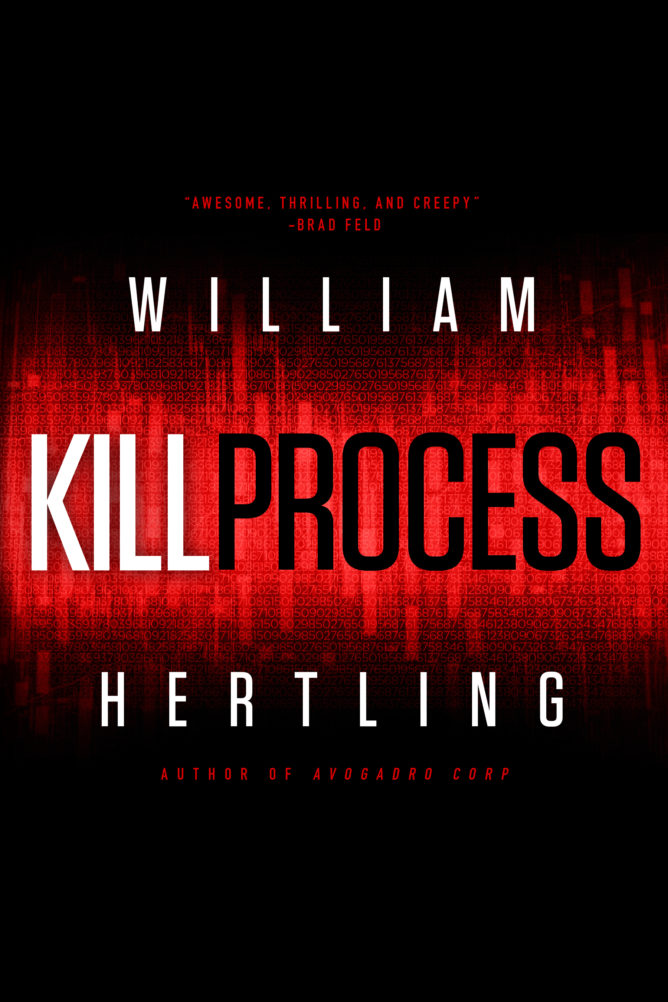 Kill Process by William Hertling